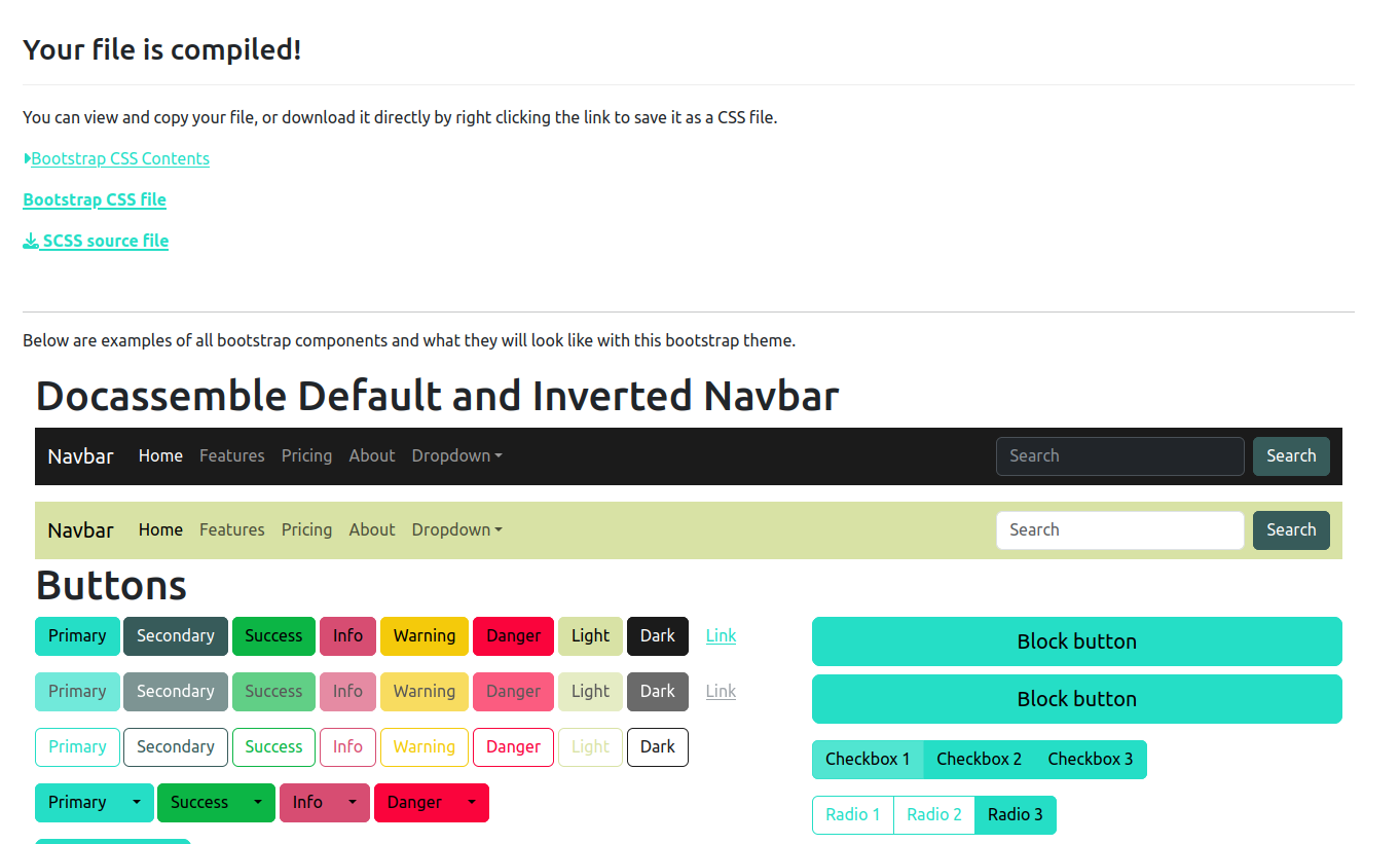 A screenshot that says &quot;Your file is compiled! You can view and copy your file, or download it directly by right clicking the link to save it as a CSS file&quot;. Below are examples of Bootstrap components like buttons and nav bars.